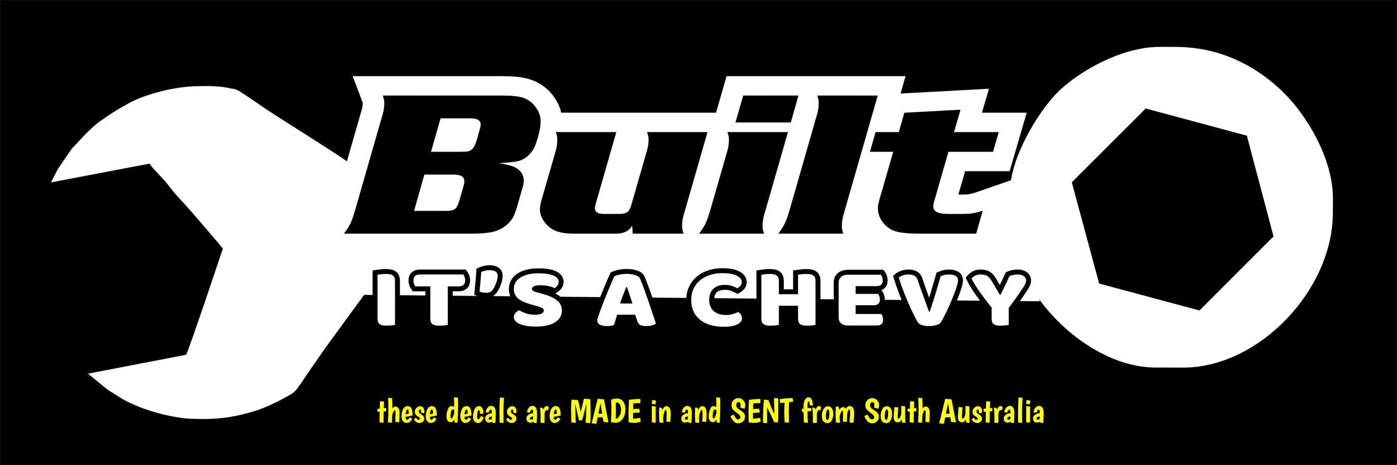 Chevy Built vinyl decal 260 x 75 mm CONFIRM your color