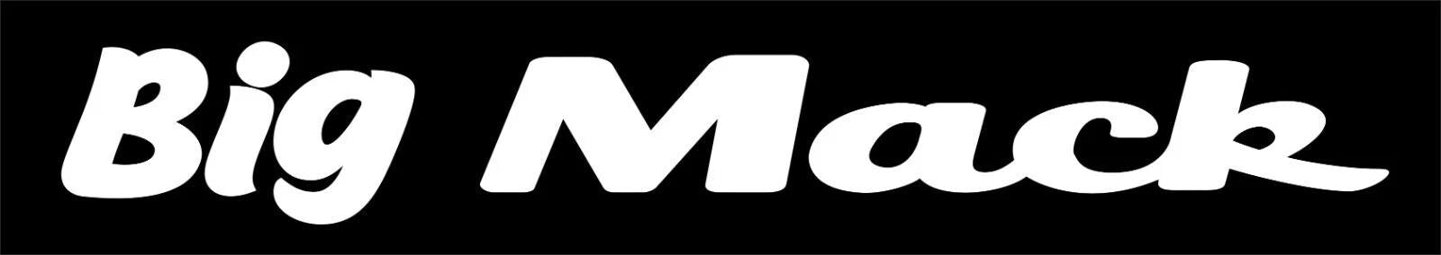 Big Mack banner vinyl decal LARGE 1100 x 150 mm CONFIRM your color