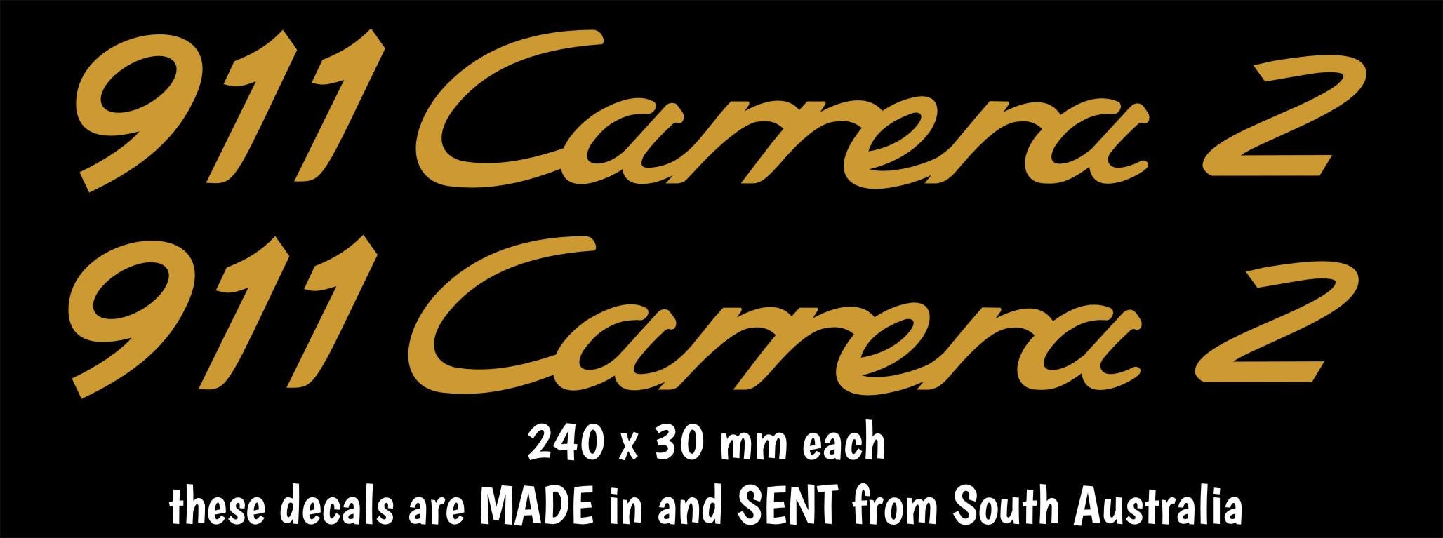 911 Carrera 2 Porsche decals TWO (2) 240 x 30 mm each CONFIRM your color