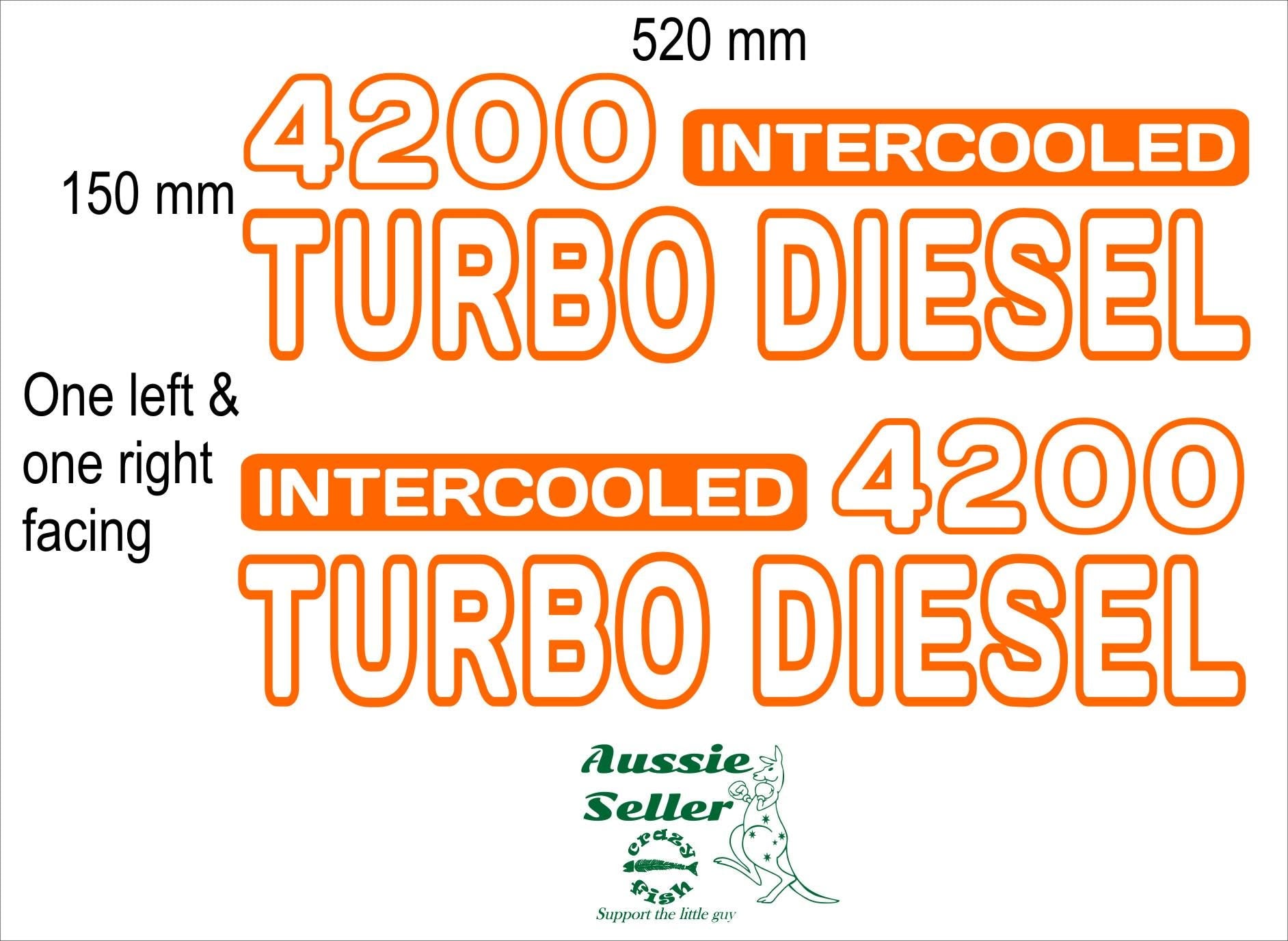 4200 Turbo Diesel decals TWO (2) 520 x 150 mm each CONFIRM your color