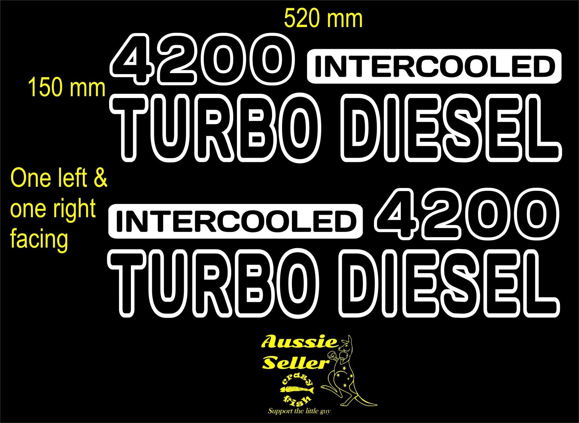 4200 Turbo Diesel decals TWO (2) 520 x 150 mm each CONFIRM your color