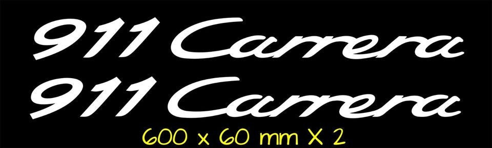 Carrera 911 Porsche vinyl decals TWO (2) 600 x 60 mm each choose your color