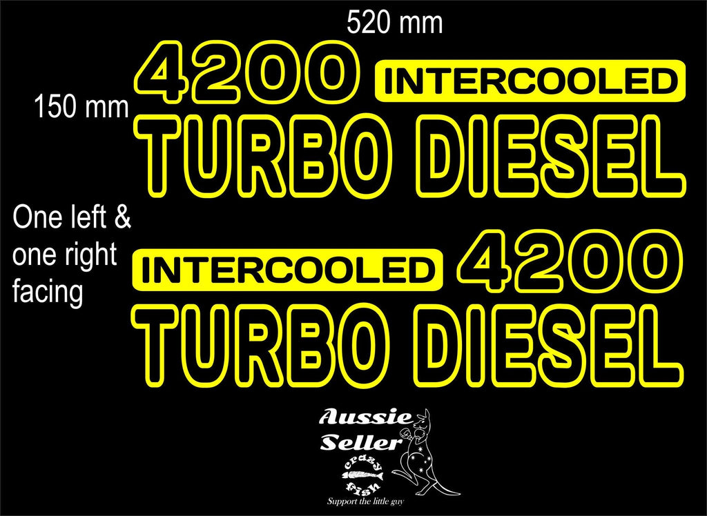 4200 Turbo Diesel decals TWO (2) 520 x 150 mm each CONFIRM your color