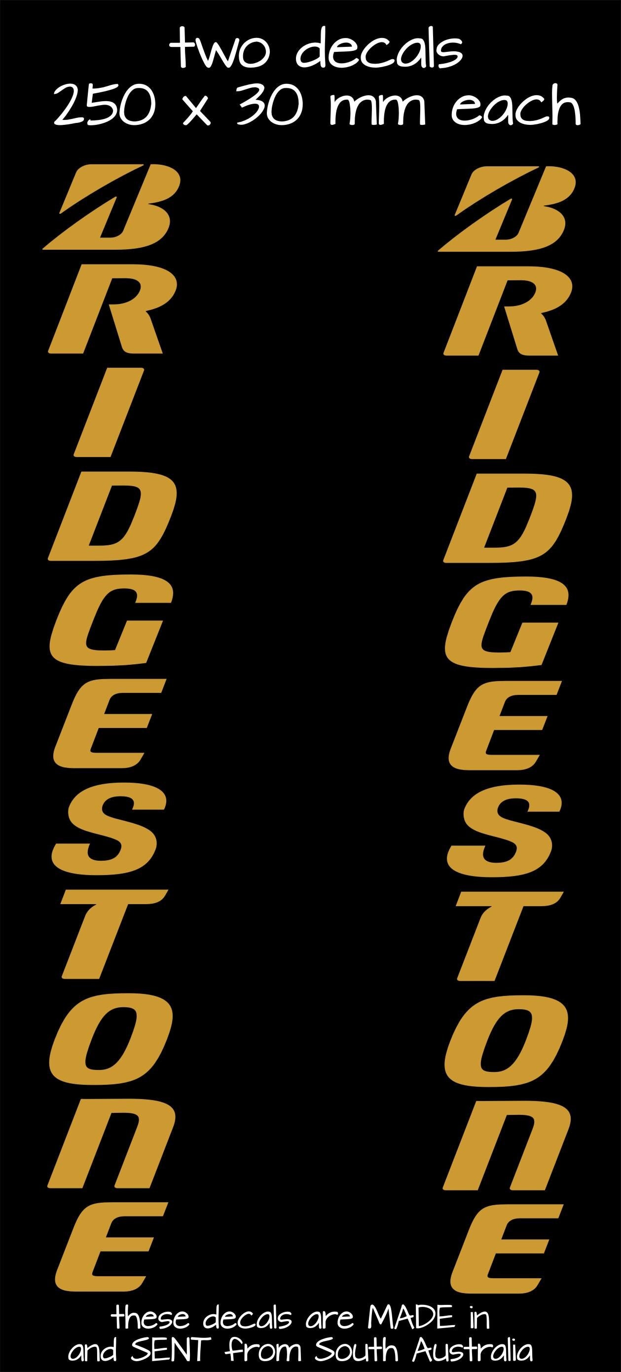 Bridgestone VERTICAL  vinyl decals TWO (2) 250 x 30 mm each CONFIRM your color