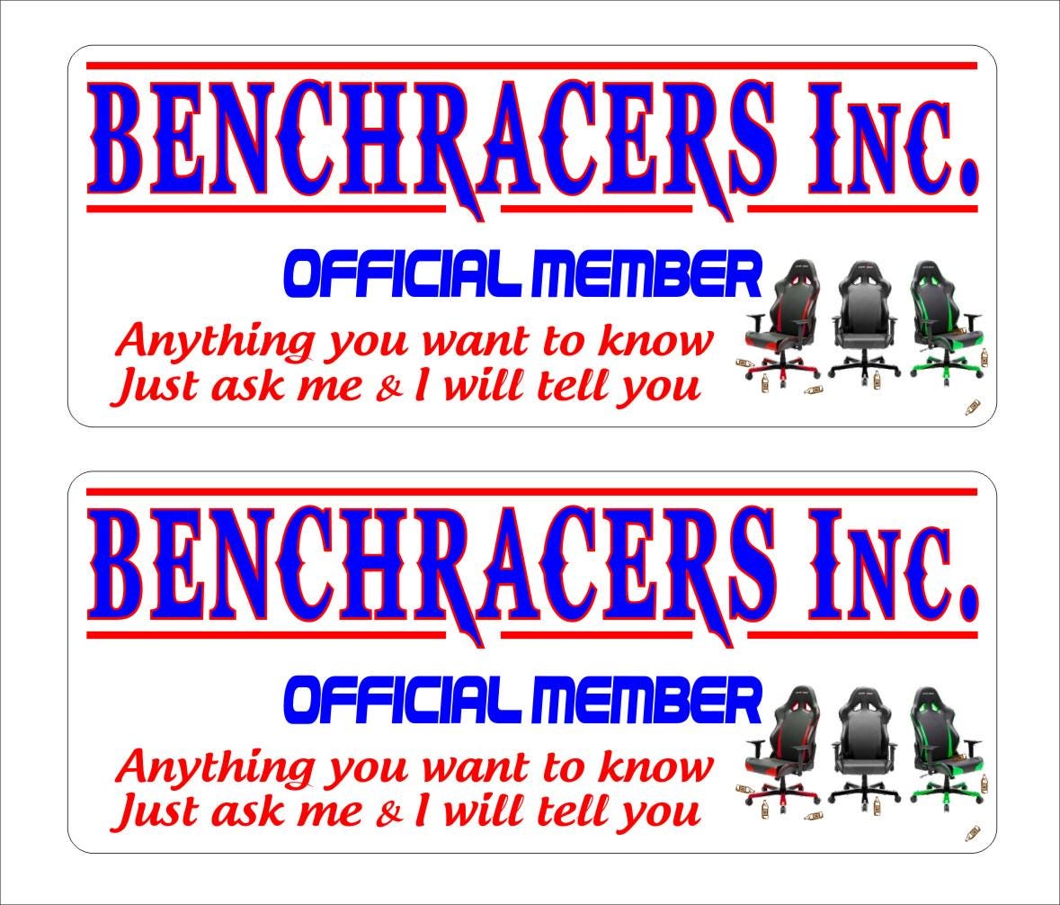 Benchracers funny  Stickers TWO (2) 195 x 80 mm each