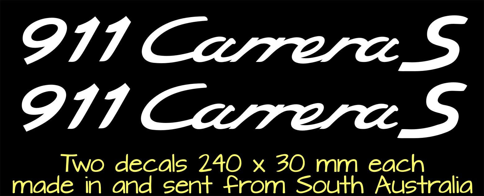 911 Carrera S Porsche decals TWO (2) 240 x 30 mm each CONFIRM your color