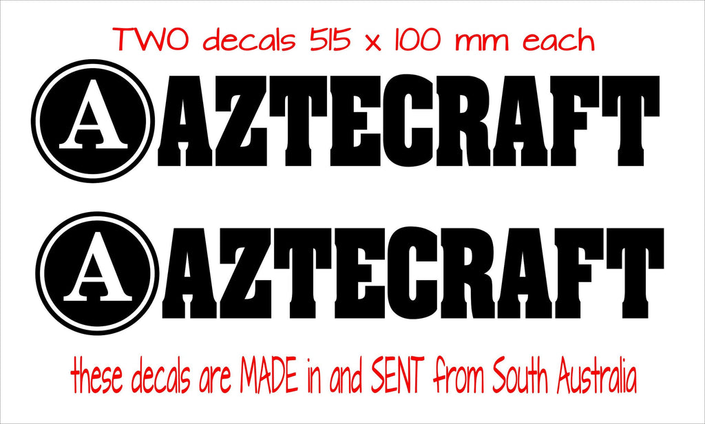AZTECRAFT retro  Boat decals TWO (2) 515 x 100 mm each CONFIRM your color