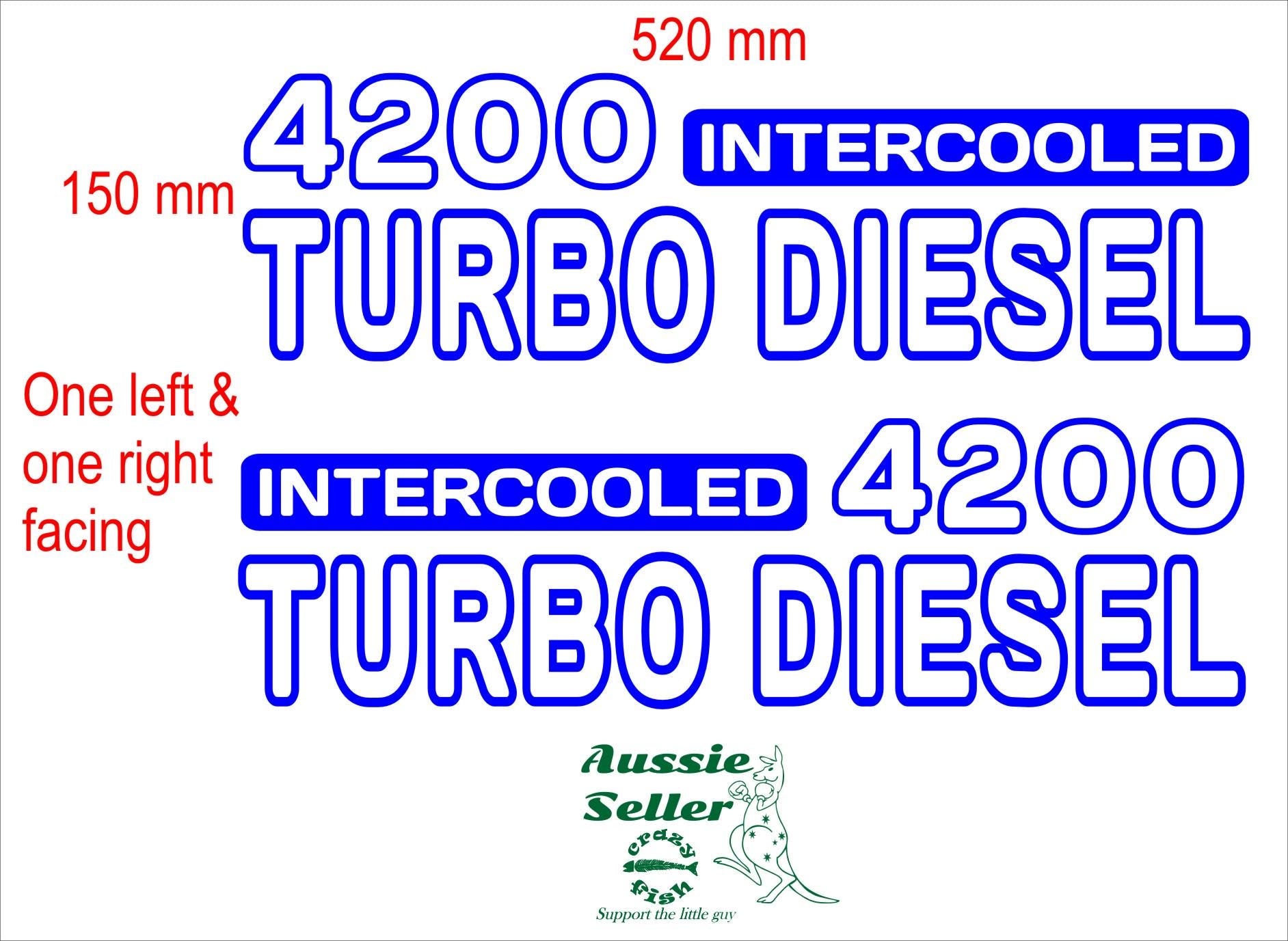 4200 Turbo Diesel decals TWO (2) 520 x 150 mm each CONFIRM your color