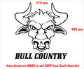 BULL COUNTRY vinyl decal  180 x 170 mm CONFIRM your color