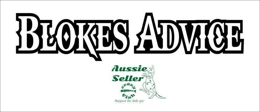 BLOKES ADVICE vinyl decal 260 x 55 mm CONFIRM your color