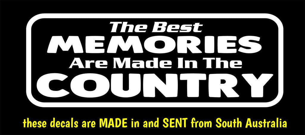BEST MEMORIES Country vinyl decal  250 x 90 mm CONFIRM your color
