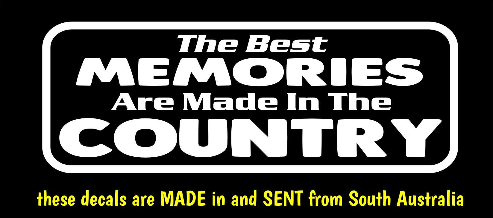 BEST MEMORIES Country vinyl decal  250 x 90 mm CONFIRM your color