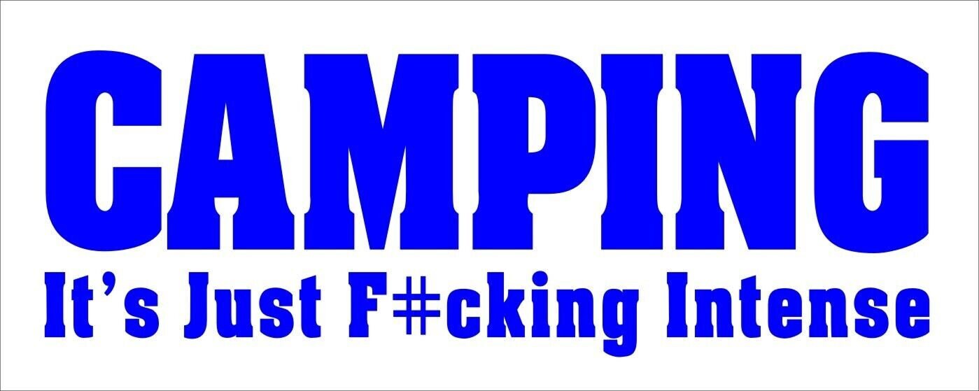 Camping funny vinyl decal 200 x 70 mm CONFIRM your color