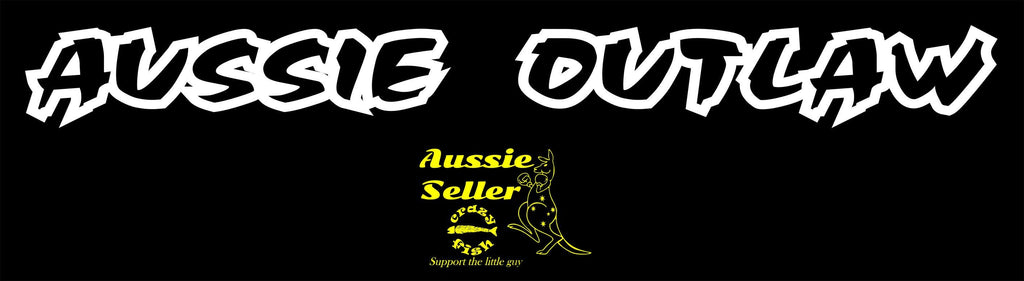 AUSSIE OUTLAW vinyl decal LARGE 950 x 100 mm Confirm your color