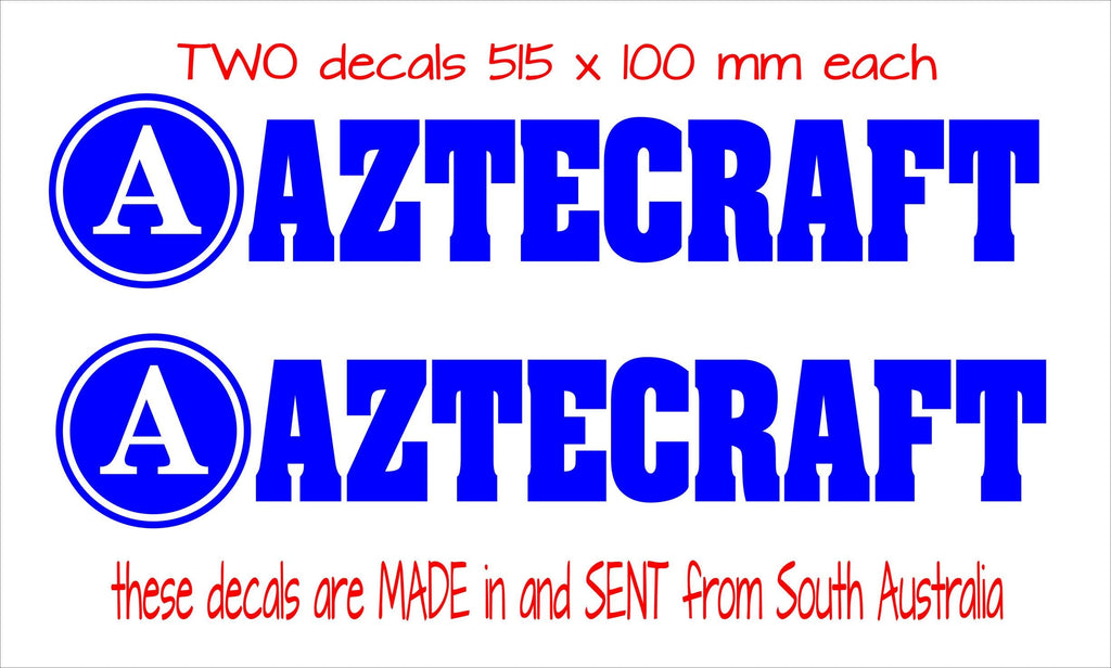 AZTECRAFT retro  Boat decals TWO (2) 515 x 100 mm each CONFIRM your color
