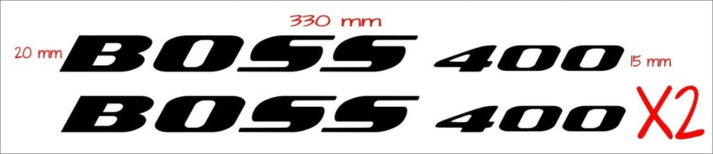 Boss 400 decals TWO (2) 330 x 20 mm each CONFIRM your color