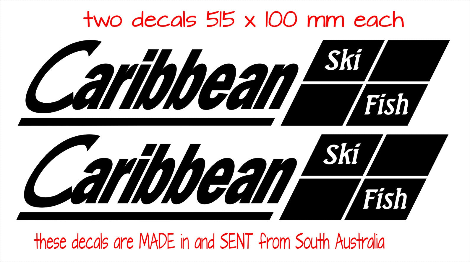 Caribbean retro Ski Fish Boat decals TWO (2) 515 x 100 mm each CONFIRM your color