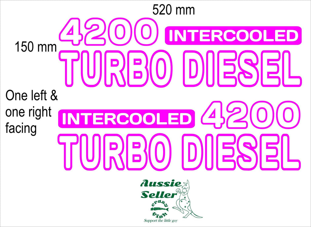 4200 Turbo Diesel decals TWO (2) 520 x 150 mm each CONFIRM your color