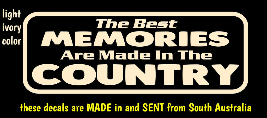 BEST MEMORIES Country vinyl decal  250 x 90 mm CONFIRM your color
