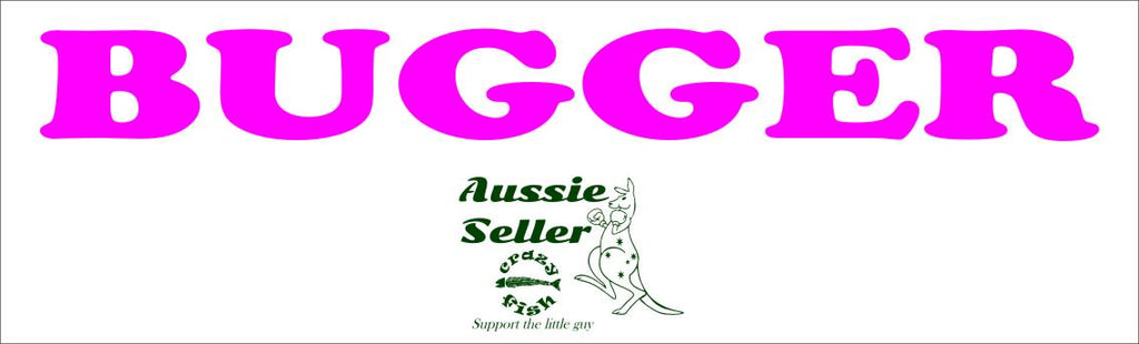 BUGGER screen decal LARGE 1000 x 110 mm CONFIRM your color