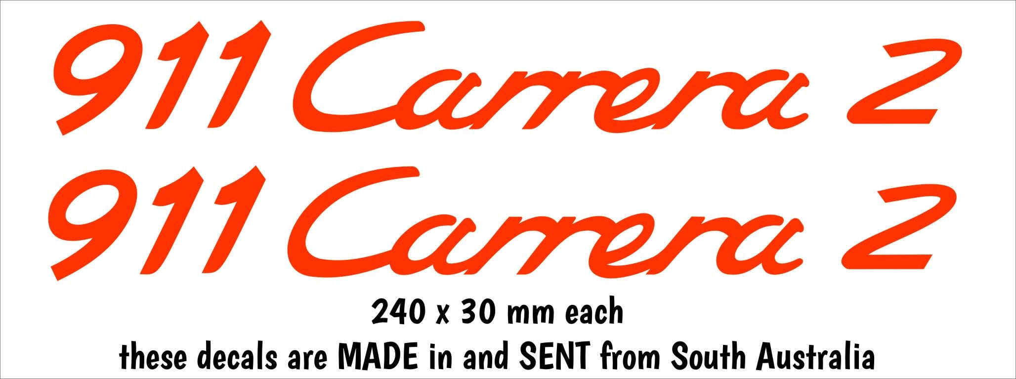 911 Carrera 2 Porsche decals TWO (2) 240 x 30 mm each CONFIRM your color