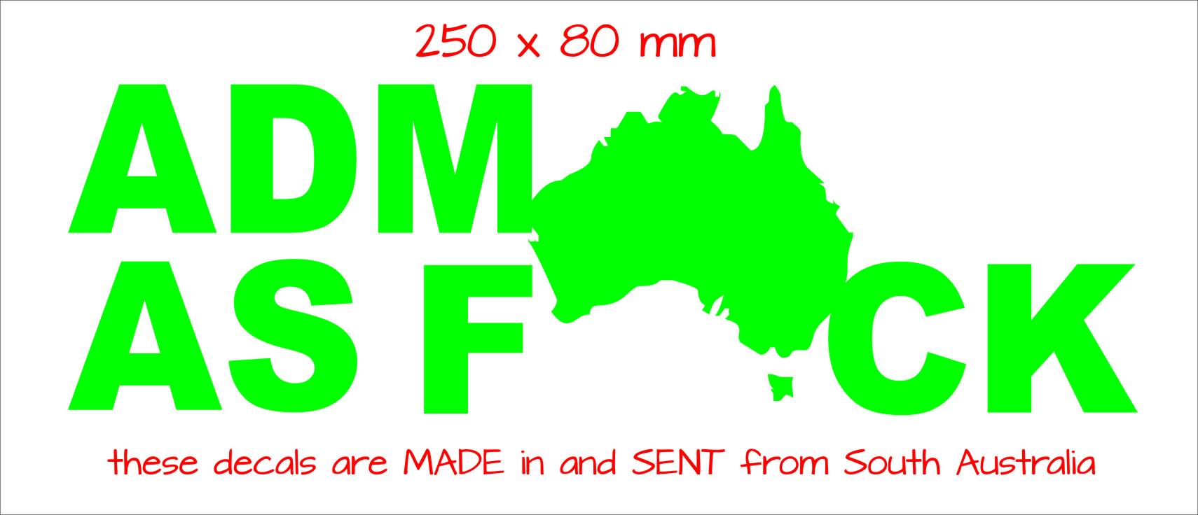 ADM As F#CK vinyl decal 250 x 80 mm CONFIRM your color