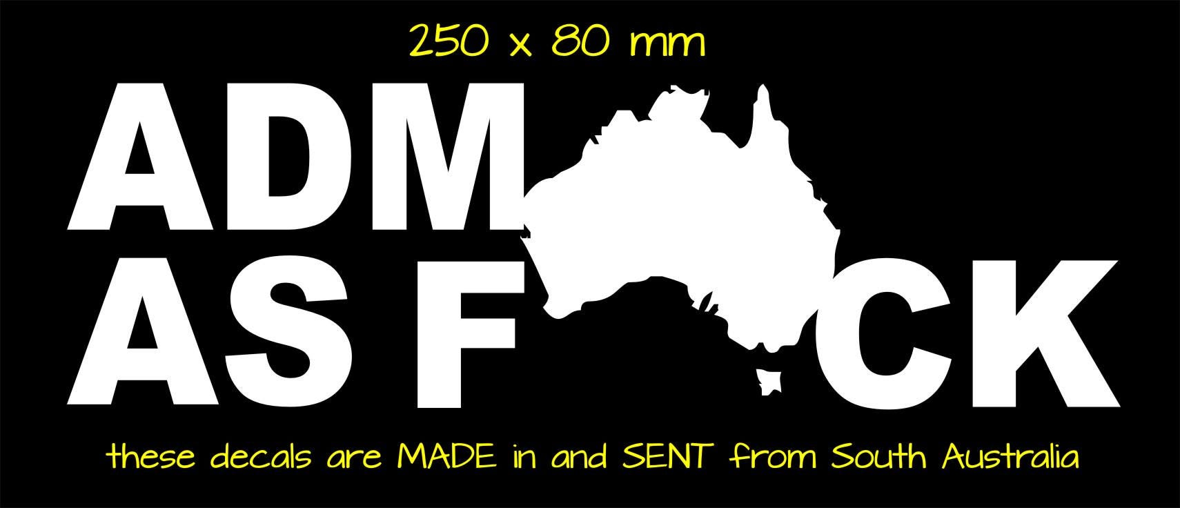 ADM As F#CK vinyl decal 250 x 80 mm CONFIRM your color