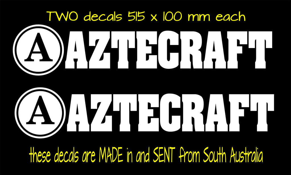 AZTECRAFT retro  Boat decals TWO (2) 515 x 100 mm each CONFIRM your color