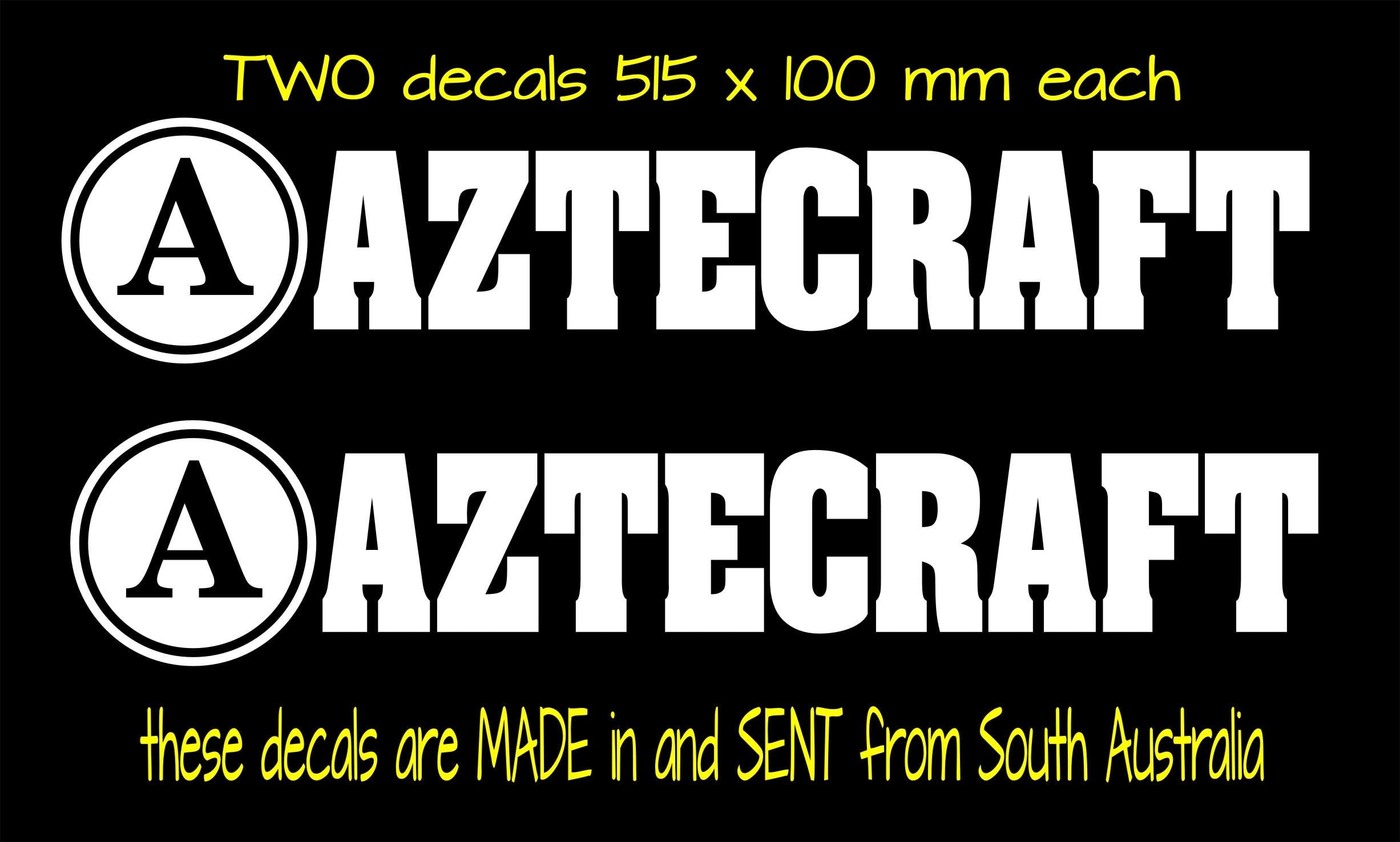 AZTECRAFT retro  Boat decals TWO (2) 515 x 100 mm each CONFIRM your color