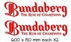 Bundaberg LARGE vinyl decals TWO (2)  600 x 150 mm each CONFIRM your color