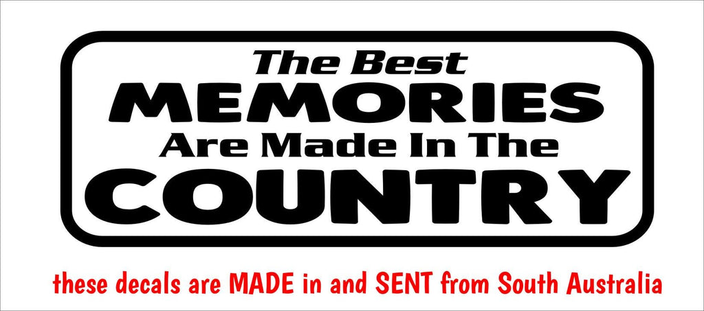 BEST MEMORIES Country vinyl decal  250 x 90 mm CONFIRM your color