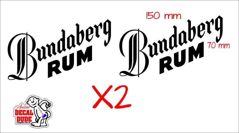 Bundy Rum vinyl decals TWO (2) 150 x 70 mm each CONFIRM your color