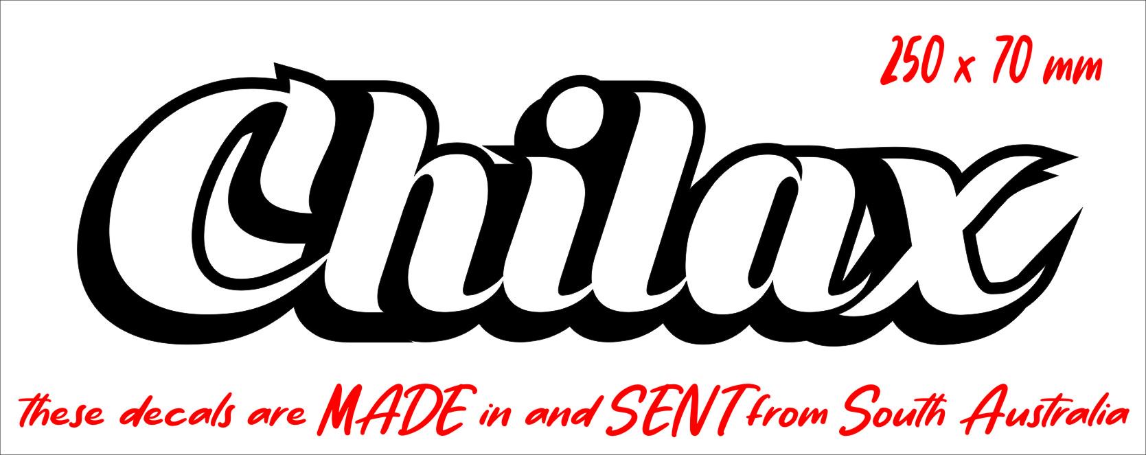 Chilax cool looking vinyl decal 250 x 70 mm CONFIRM your color